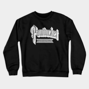 Vintage Pawtucket, RI Crewneck Sweatshirt